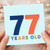 77th Birthday Card, 77 Years Old Card