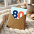 80th Birthday Card, 80 Years Old Card