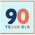 90th Birthday Card, 90 Years Old Birthday Card