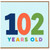 102nd Birthday Card, Colourful 102 Years Old Age Card