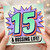 15th Birthday Card, 15 & Bossing Life!