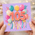 105th Birthday Card, Colourful Balloon Design