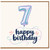 7th Birthday Card, Happy Birthday Balloon Design
