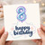 8th Birthday Card, Happy Birthday Balloon Design