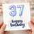 37th Birthday Card, 37 Happy Birthday Balloon Design
