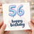 56th Birthday Card, with Balloon Numbers and Happy Birthday Script
