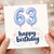 63rd Birthday Card, Happy Birthday Balloon Design