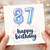 87th Birthday Card, Happy Birthday Balloon Number 87 Card
