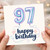 97th Birthday Card, Happy Birthday Pastel Balloon Design