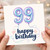 99th Birthday Card, Happy Birthday Card with Pastel Number 99 Balloon Design
