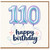 110th Birthday Card, Happy Birthday 110 Card