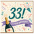 33rd Birthday Card, It’s Your Birthday Champagne Celebration Card