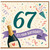 67th Birthday Card, It's Your Birthday Card, 67 Birthday Card for Him or Her