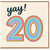 20th Birthday Card, Yay Rainbow Number 20 Card