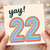 22nd Birthday Card, Yay 22 Card