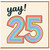 25th Birthday Card, Rainbow Yay Design