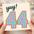44th Birthday Card, Yay! Colourful Rainbow Number 44 Card
