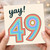 49th Birthday Card, Yay! Colourful Retro Rainbow Number 49 Card