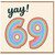 69th Birthday Card, Yay! Colourful Rainbow Number Card