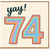 74th Birthday Card, Yay! Rainbow Retro Style Card