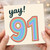 91st Birthday Card, Yay! Rainbow Number 91 Card