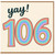 106th Birthday Card, Yay! Rainbow Number 106 Card