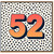 52nd Birthday Card, Bold 52 Polka Dot Design