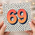 69th Birthday Card, Bold Polka Dot Design
