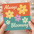 Always Blooming Floral Greeting Card - Colourful Flowers Design - Birthday or Congratulations - Blank Inside