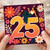 25th Birthday Card, for Her