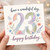 23rd Birthday Card, Floral Happy Birthday Card