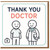 Thank You Doctor Card - Cute Cartoon Patient & Doctor Illustration - Appreciation Card for GP, Surgeon or Medical Staff - Blank Inside