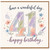 41st Birthday Card, Have a Wonderful Day Happy Birthday Floral Card