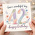 42nd Birthday Card, Happy Birthday 42 Card, Have a Wonderful Day Floral Birthday Card