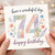74th Birthday Card, Floral Watercolour Happy Birthday Card