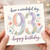 93rd Birthday Card, Have a Wonderful Day Floral Birthday Card