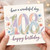 108th Birthday Card, Floral Watercolour Happy Birthday Card
