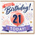 21st Birthday Card, Happy Birthday Today Balloon and Fireworks Design