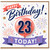 23rd Birthday Card, Happy Birthday Today Card