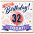 32nd Birthday Card, Happy Birthday 32 Today Balloon and Fireworks Card