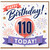110th Birthday Card, Happy 110 Today Birthday Card