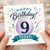 9th Birthday Card, Happy Birthday 9 Today!
