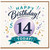 14th Birthday Card, Happy Birthday 14 Today Celebration Card