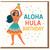 Aloha Hula Birthday Card - Tropical Hawaiian Dancer with Pineapple - Bright Colourful Island Party Theme - Fun Greeting for Friends and Family