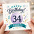 34th Birthday Card, Happy Birthday Today Card