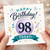 98th Birthday Card, Happy Birthday 98 Today Celebration Card