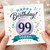 99th Birthday Card, Happy Birthday Today Card