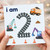 2nd Birthday Card, Construction Card I Am