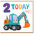 2nd Birthday Card, Cute Excavator 2 Today Yay Card