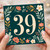 39th Birthday Card, Floral Number 39 Card